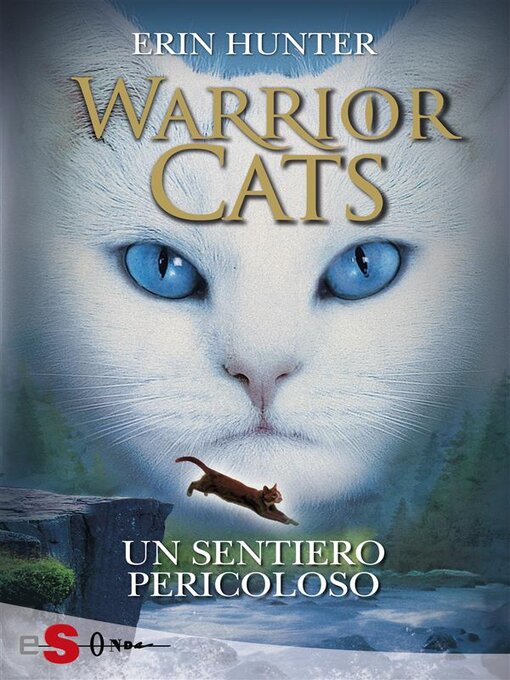 Title details for Un sentiero pericoloso by Erin Hunter - Available
